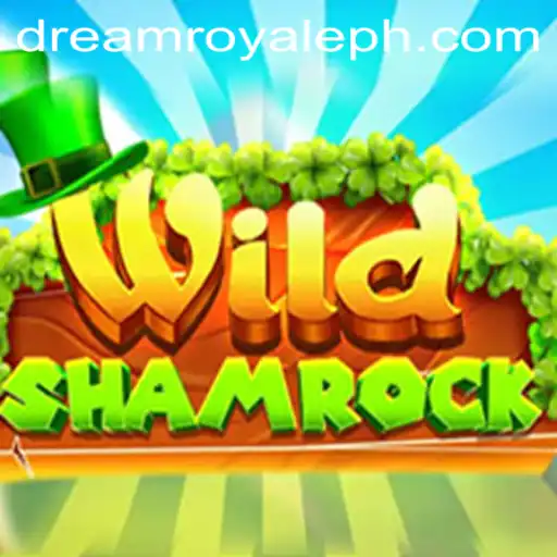 Discover the Exciting World of WildShamrock: A New Era in DREAMROYALE Gaming